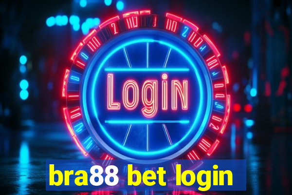 bra88 bet login